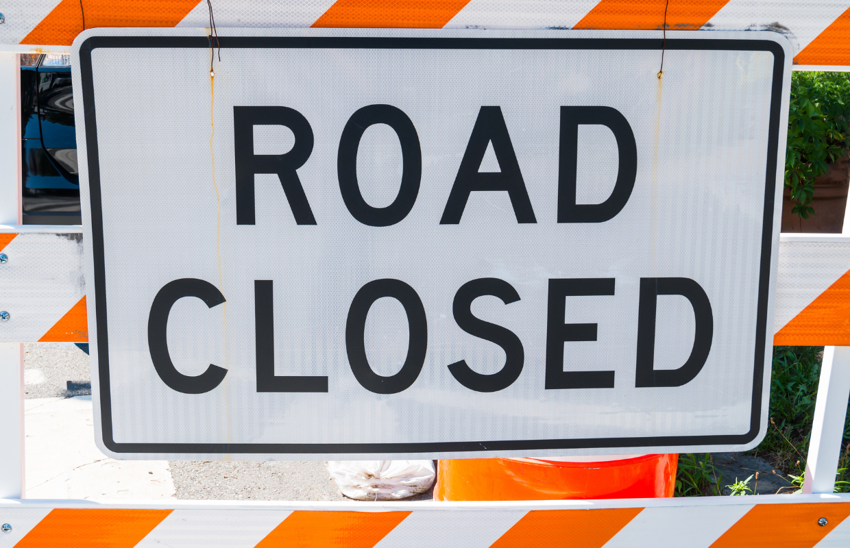 Road closed sign
