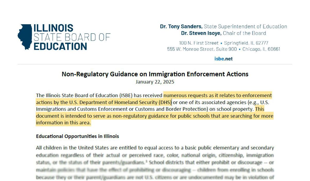 The Illinois State Board of Education is advising local school officials to be prepared in the event federal immigration officials try to take enforcement actions on school grounds.