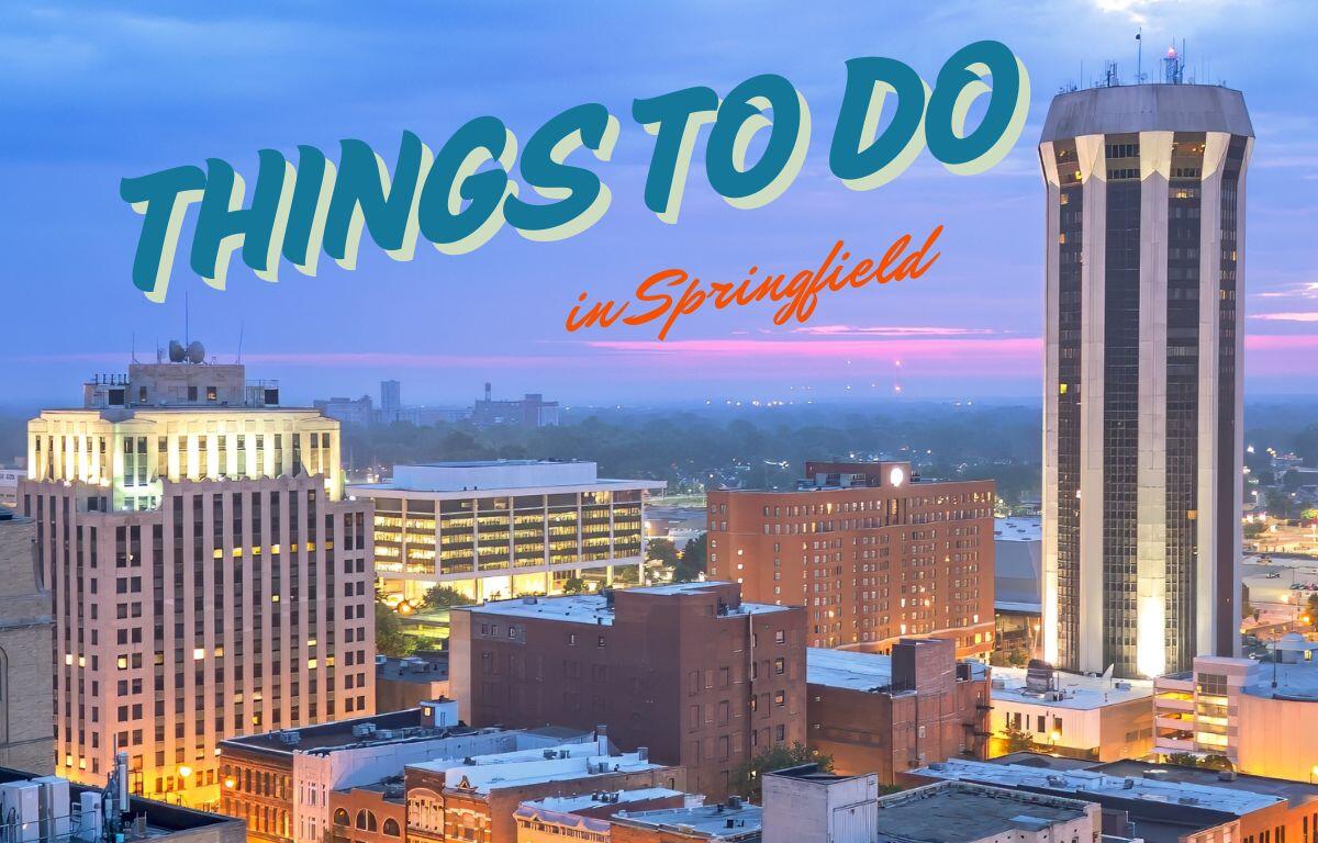 Things to Do in Springfield