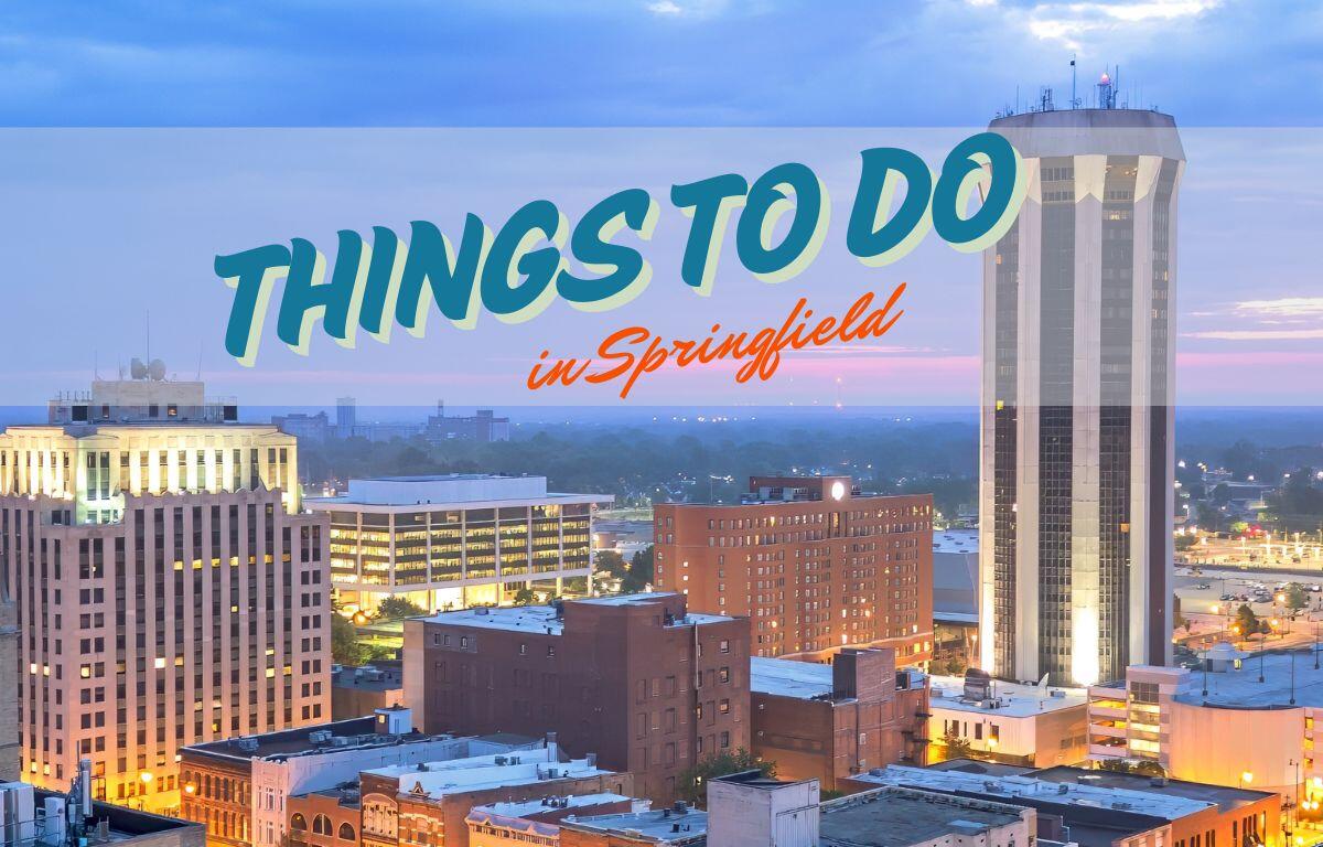 Things to Do in Springfield