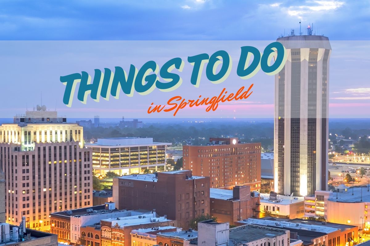 Things to Do in Springfield