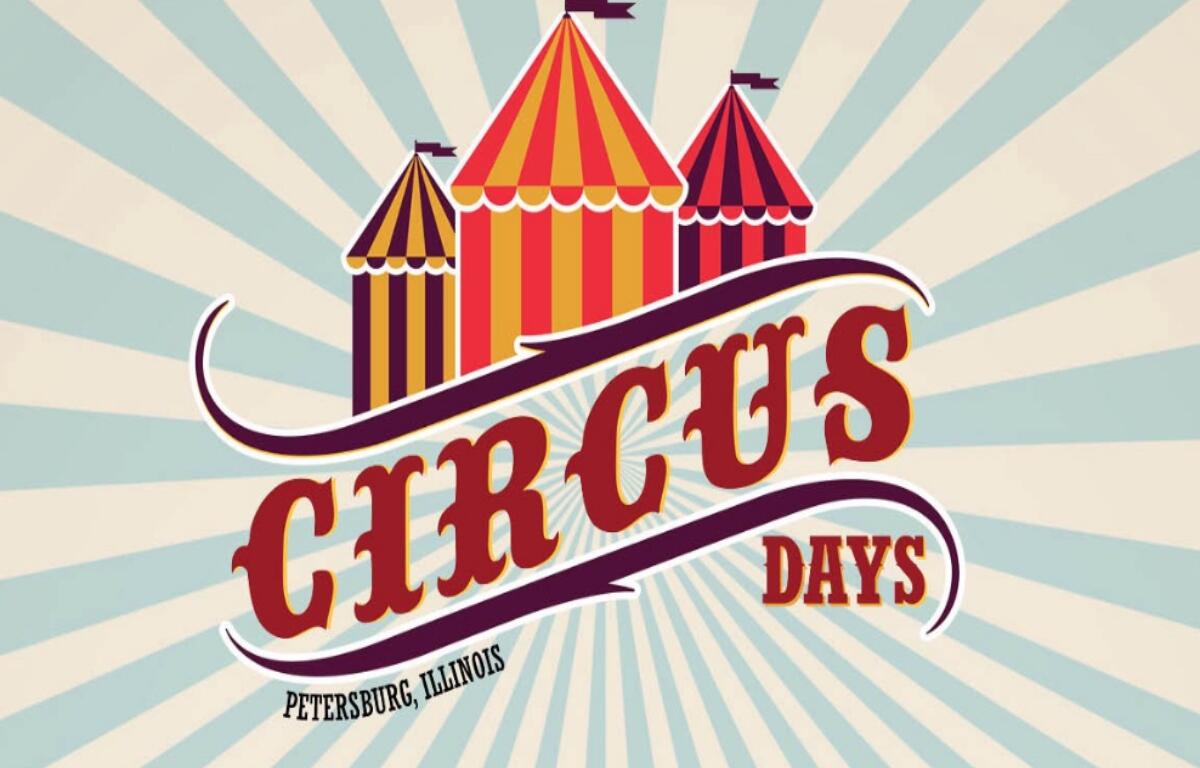 Poster for Circus Days in Petersburg, Illinois featuring three colorful striped tents and a sunburst background behind the bold red word 'CIRCUS' and 'DAYS' text.