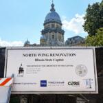 A sign shows the parties involved in construction on the north wing of the Illinois State Capitol. (Capitol News Illinois photo by Jerry Nowicki)