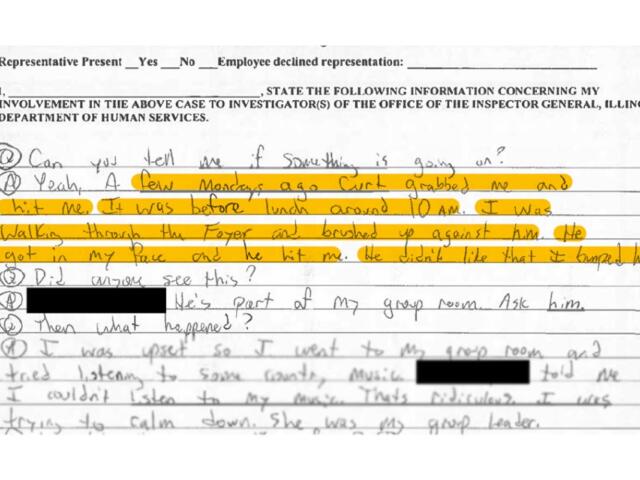A police document shows a Choate Mental Health and Development patient’s statement regarding abuse by a facility employee. (Capitol News Illinois illustration. Highlight added to police documents)