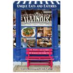"Unique Eats and Eateries of Illinois"
