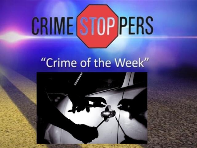 The Crime of the Week talks about protecting yourself from vehicle-related thefts.